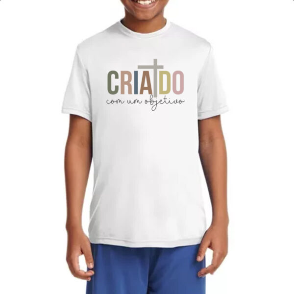 Camiseta Infanto Juvenil Criado com um objetivo - Imagem 4