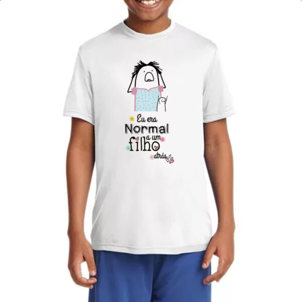 Camiseta Infanto Juvenil Dias das mae Flork normal a um filho atras - Imagem 4