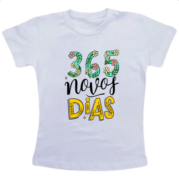 Camiseta Infanto Juvenil 365 novos dias