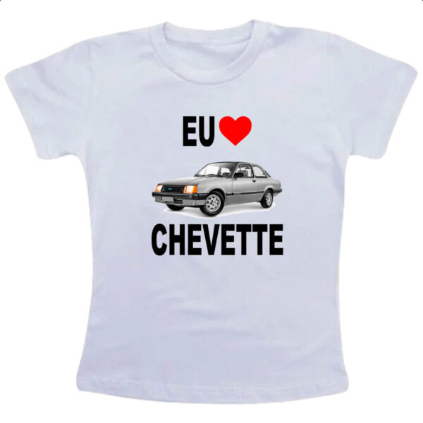 Camiseta Infanto Juvenil Eu amo Chevette