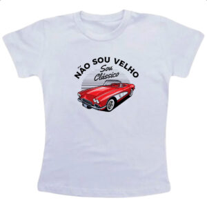 Camiseta Infanto Juvenil Eu nao sou velho sou classico