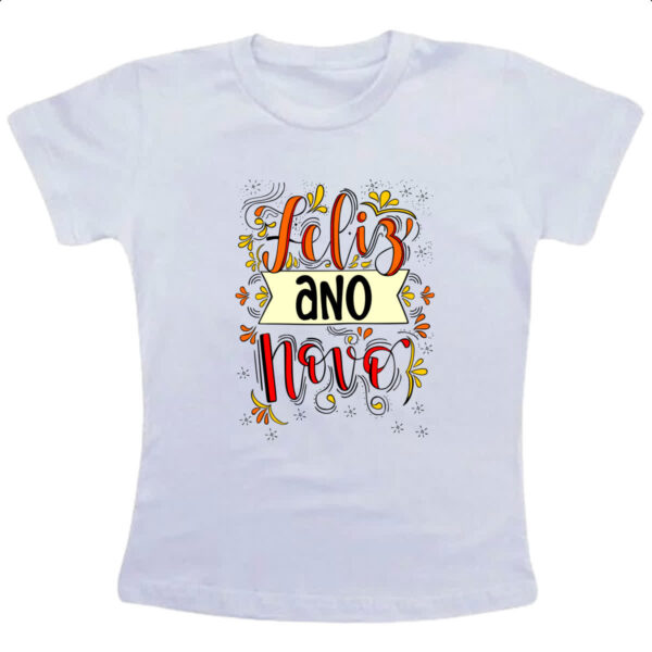 Camiseta Infanto Juvenil Feliz ano novo