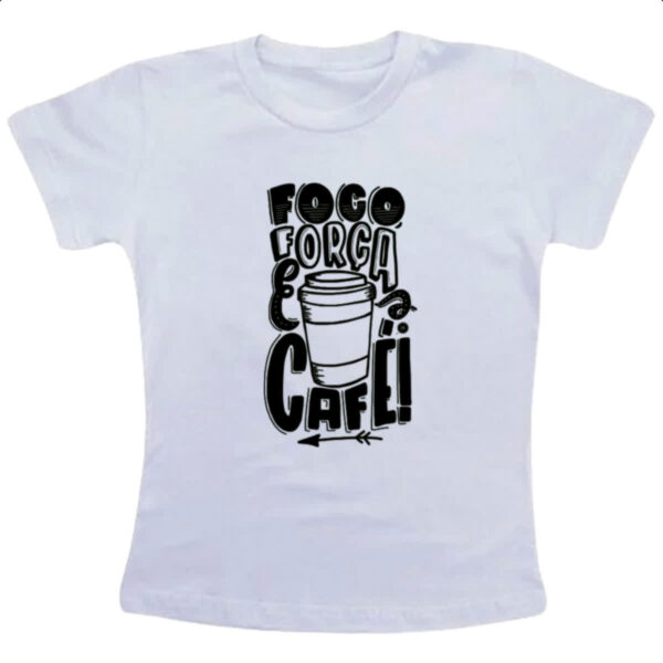 Camiseta Infanto Juvenil Foco Forca Cafe