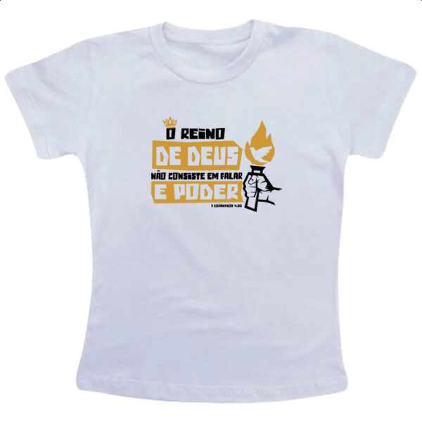 Camiseta Infanto Juvenil Gospel 1 Corintios 4.20