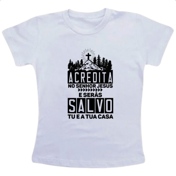 Camiseta Infanto Juvenil Gospel Atos 16.31