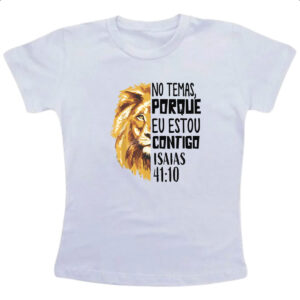Camiseta Infanto Juvenil Gospel Isaias 41.10