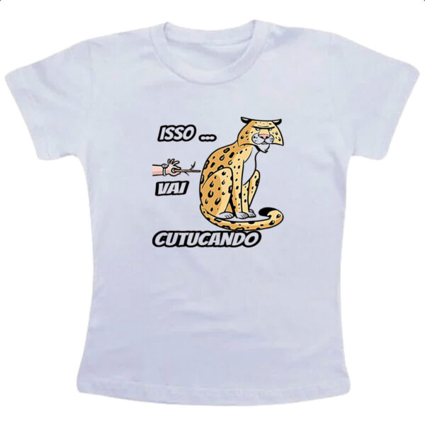 Camiseta Infanto Juvenil Isso vai cutucando