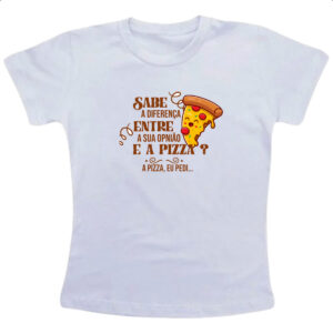 Camiseta Infanto Juvenil Ironico Sabe a diferenca de opiniao e pizza