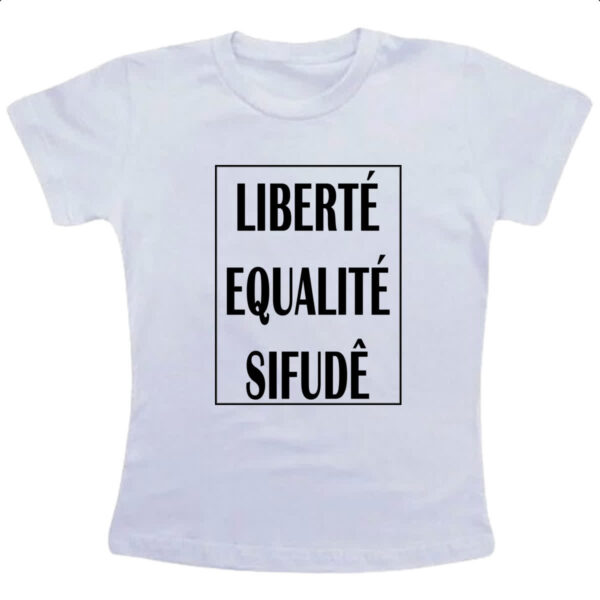Camiseta Infanto Juvenil Liberte Qualite Sifude