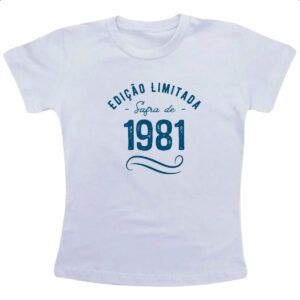 Camiseta Infanto Juvenil Ano de safra 1981