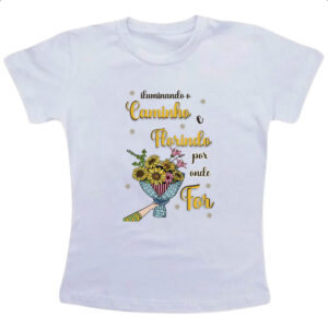 Camiseta Infanto Juvenil Mulher ilumando o caminho