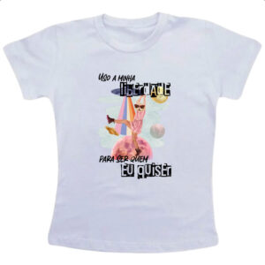 Camiseta Infanto Juvenil Mulher ser quem quiser