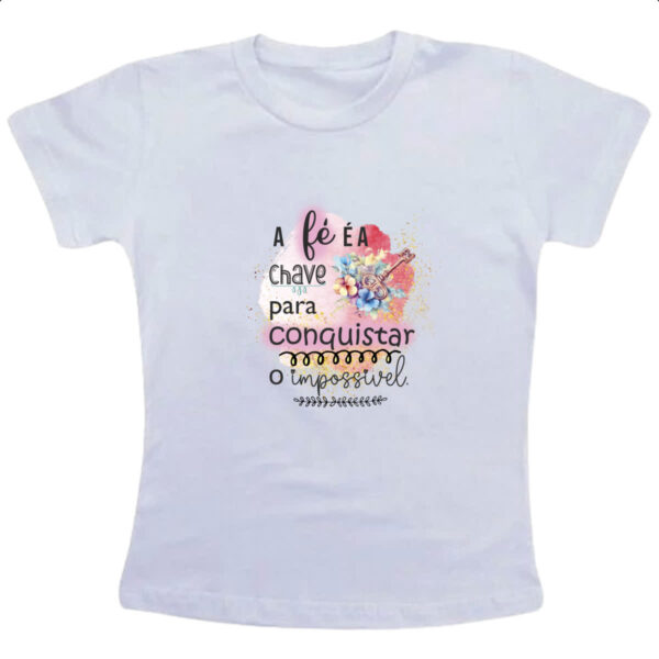 Camiseta Infanto Juvenil A fe e a chave