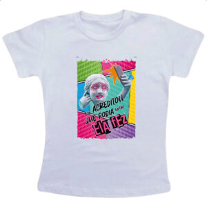 Camiseta Infanto Juvenil Mulher acreditou e fez