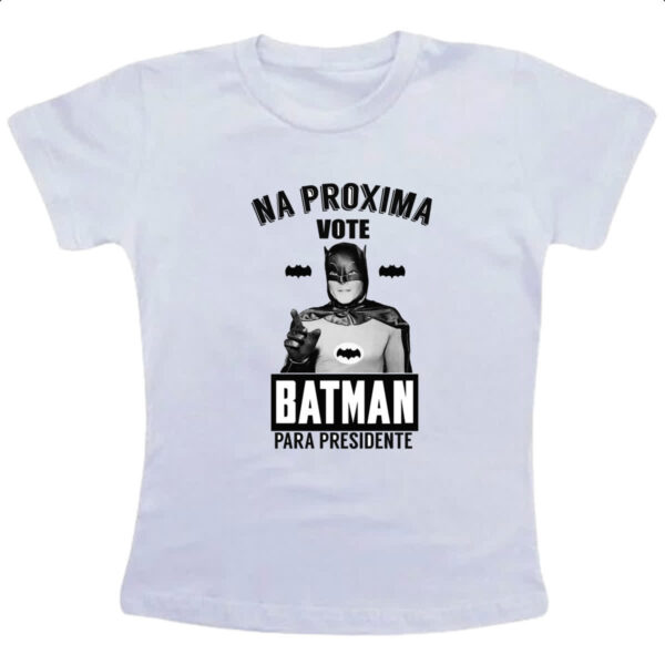 Camiseta Infanto Juvenil Na proxima vote Batman