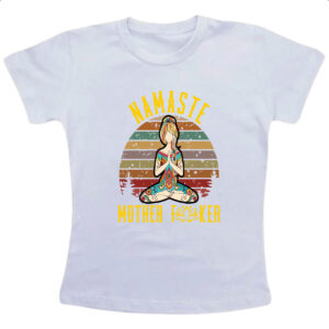 Camiseta Infanto Juvenil Namaste mother f
