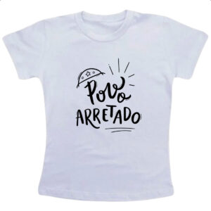Camiseta Infanto Juvenil Nordeste povo arretado