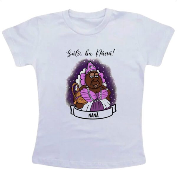 Camiseta Infanto Juvenil Orixas Cartoon Nana Salu ha nana