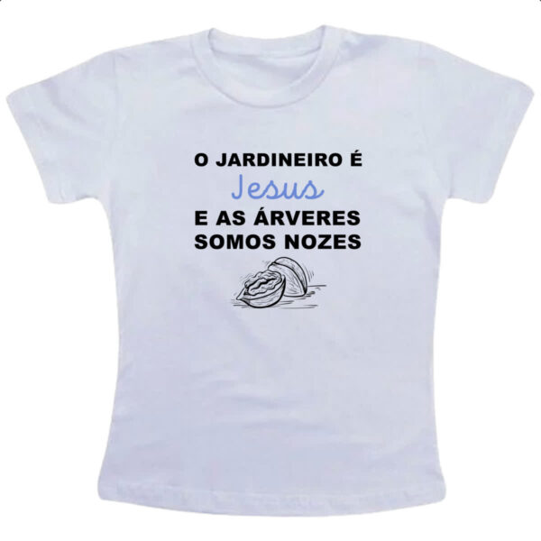 Camiseta Infanto Juvenil O Jardineiro e Jesus