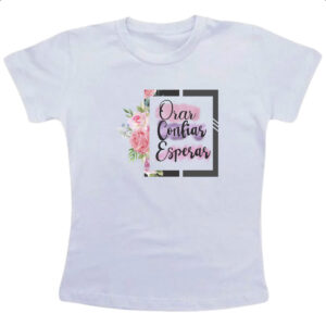 Camiseta Infanto Juvenil Orar Confiar Esperar