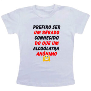 Camiseta Infanto Juvenil Prefiro um bebado conhecido