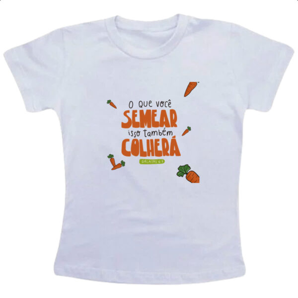Camiseta Infanto Juvenil Religioso semear e colher