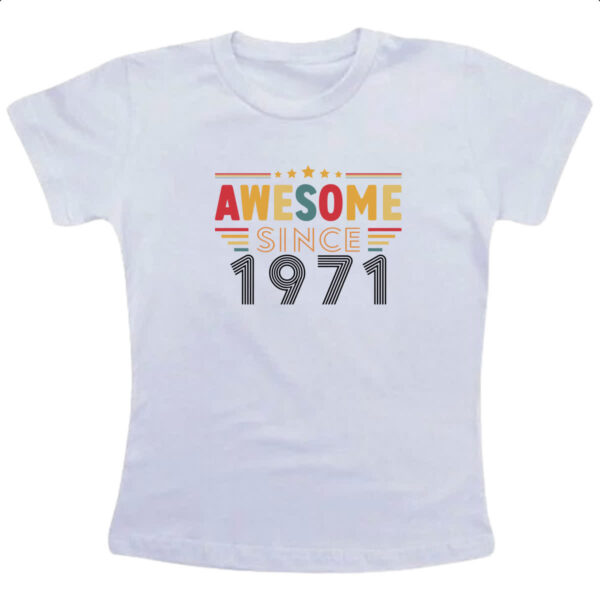 Camiseta Infanto Juvenil Awesome since 1971