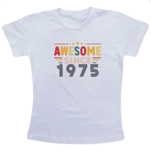 Camiseta Infanto Juvenil Awesome since 1975