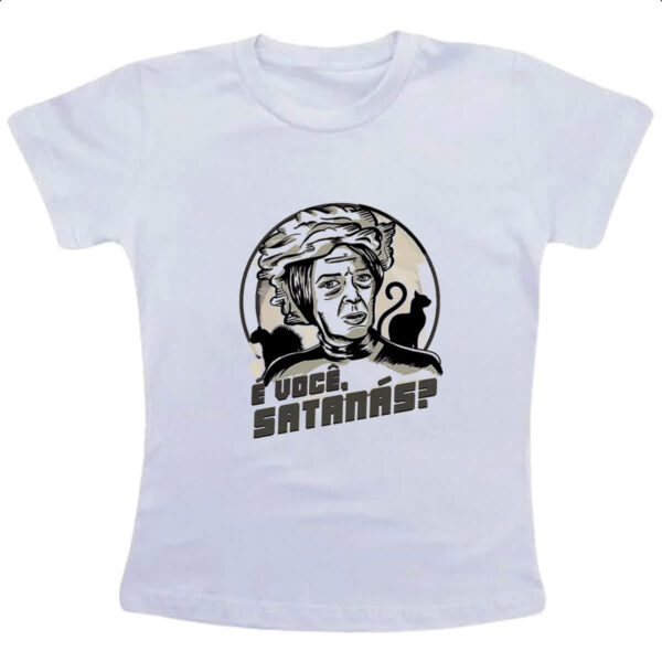 Camiseta Infanto Juvenil Bruxa do 71 e voce satanas