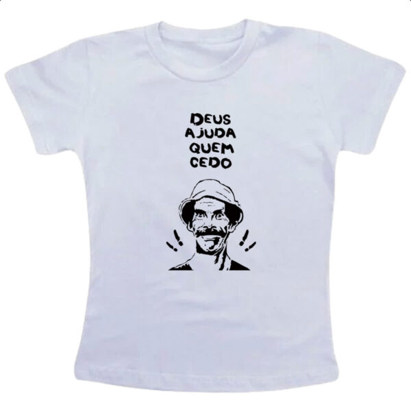 Camiseta Infanto Juvenil Deus ajuda quem cedo madruga