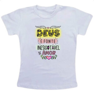 Camiseta Infanto Juvenil Deus fonte de amor