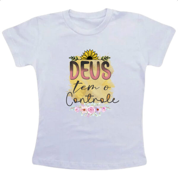 Camiseta Infanto Juvenil Deus tem o controle