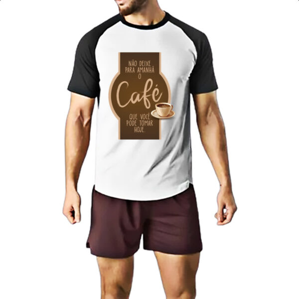 Camiseta Raglan Nao deixe o cafe para amanha - Imagem 2