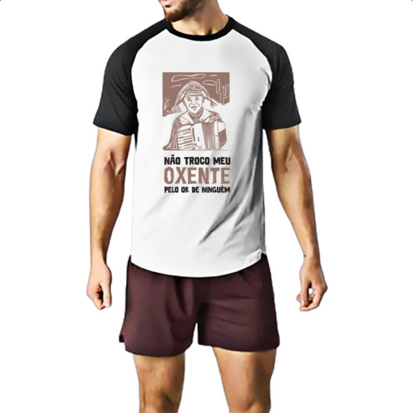 Camiseta Raglan Nao troco meu oxente por OK - Imagem 2