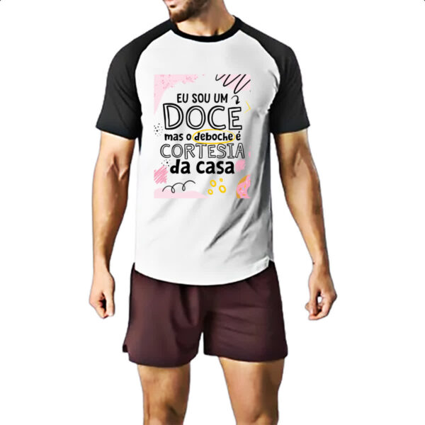 Camiseta Raglan Sou doce mas deboche e cortesia - Imagem 2