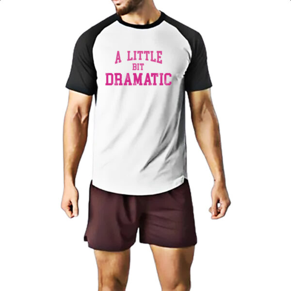 Camiseta Raglan A little bit dramatic rosa - Imagem 2