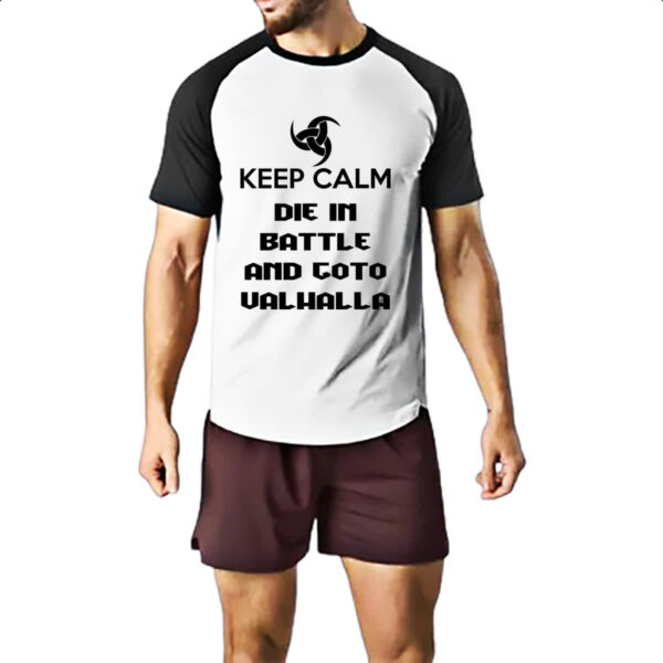 Camiseta Raglan Keep Calm - Die in battle and goto Valhalla - Imagem 2