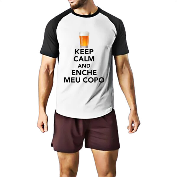Camiseta Raglan Keep Calm and Enche meu copo - Imagem 2