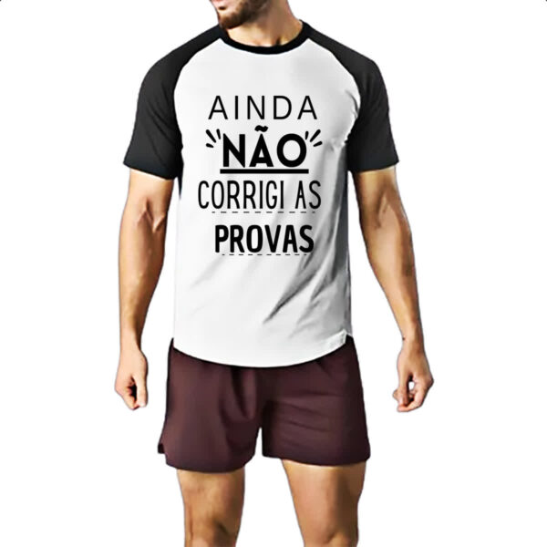 Camiseta Raglan Ainda nao corrigi as provas - Imagem 2
