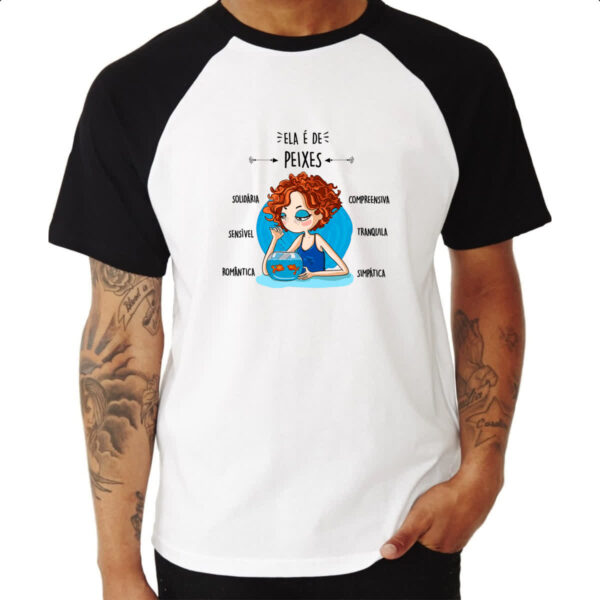 Camiseta Raglan Ela e de Peixes - Imagem 3