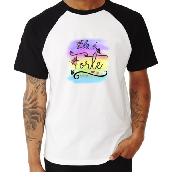 Camiseta Raglan Ela e forte - Imagem 3