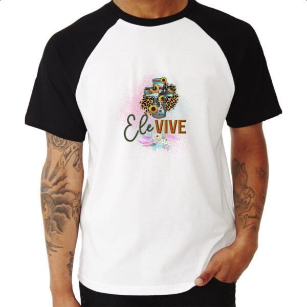 Camiseta Raglan Ele vive - Imagem 3