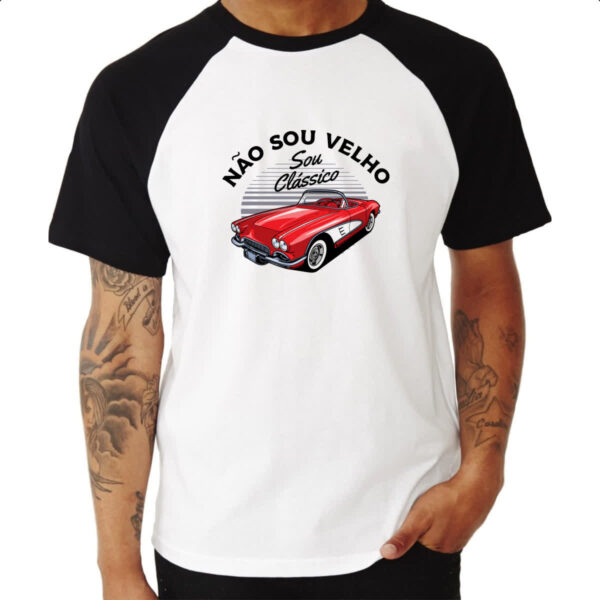Camiseta Raglan Eu nao sou velho sou classico - Imagem 3