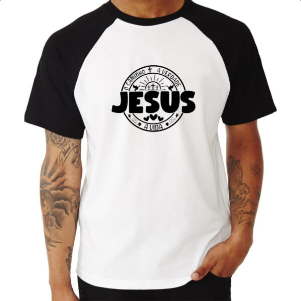 Camiseta Raglan Jesus caminho verdade e a vida 01 - Imagem 3