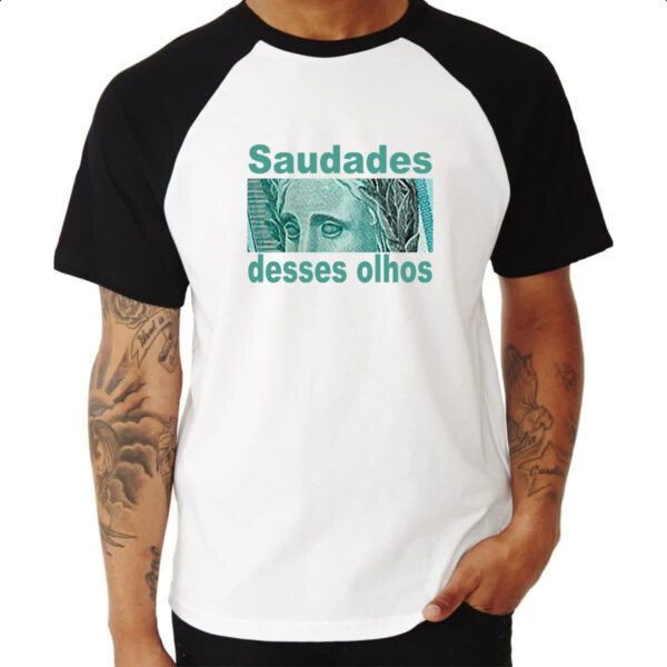 Camiseta Raglan Saudades desses olhos - Imagem 3