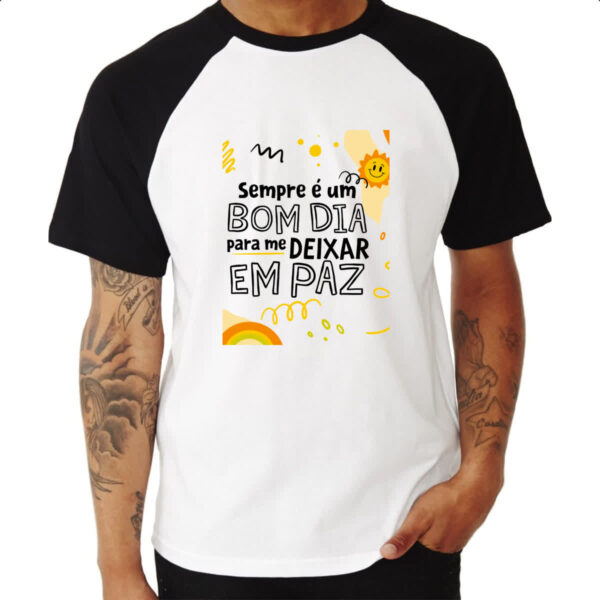 Camiseta Raglan Bom dia para me deixar em paz - Imagem 3