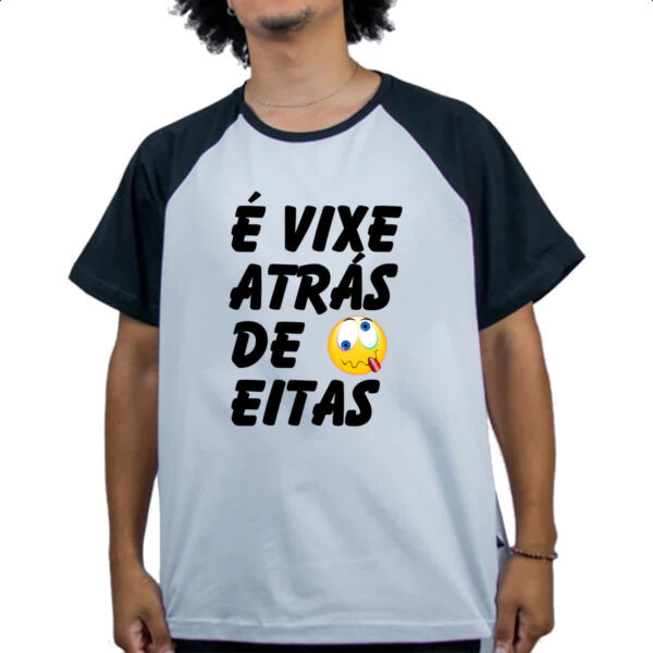 Camiseta Raglan E vixe atras de eitas - Imagem 4