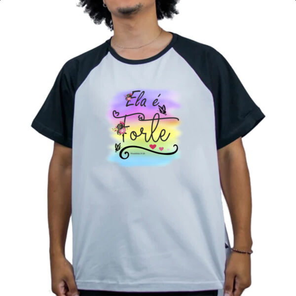 Camiseta Raglan Ela e forte - Imagem 4