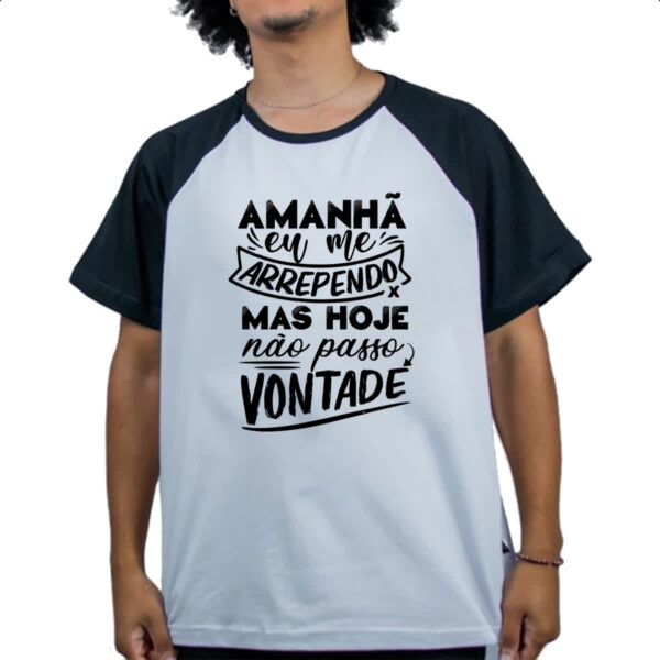 Camiseta Raglan Amanha eu me arrependo - Imagem 4