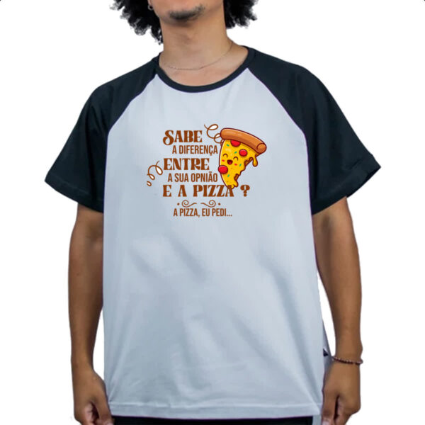 Camiseta Raglan Ironico Sabe a diferenca de opiniao e pizza - Imagem 4